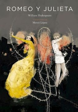 ROMEO Y JULIETA | MERCE LOPEZ
