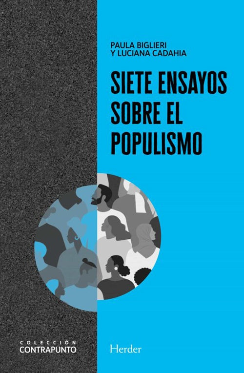 SIETE ENSAYOS SOBRE EL POPULISMO | PAULA BIGLIERI