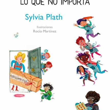 TRAJE DE LO QUE NO IMPORTA, EL | SYLVIA PLATH