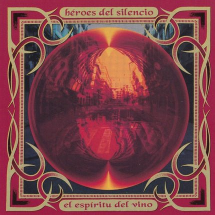 EL ESPIRITU DEL VINO | HEROES DEL SILENCIO