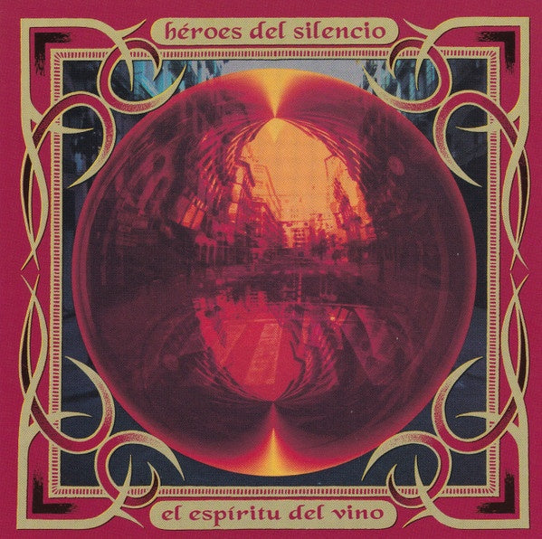 EL ESPIRITU DEL VINO | HEROES DEL SILENCIO