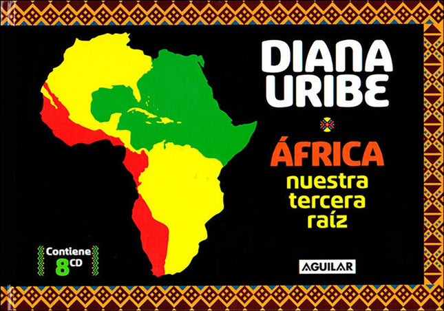 AFRICA: NUESTRA TERCERA RAIZ | DIANA URIBE