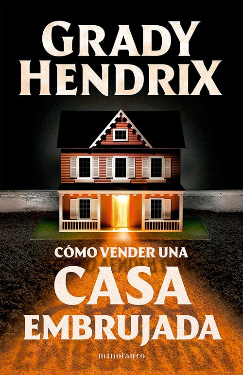 COMO VENDER UNA CASA EMBRUJADA | GRADY HENDRIX