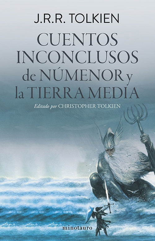 CUENTOS INCONCLUSIOS | J.R.R. TOLKIEN