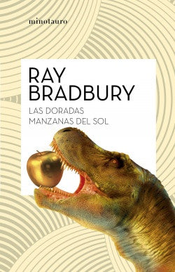 LAS DORADAS MANZANAS DEL SOL | RAY BRADBURY
