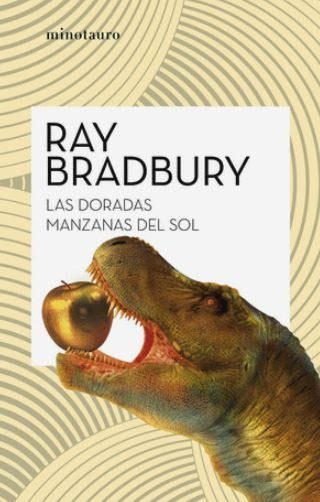 DORADAS MANZANAS DEL SOL, LAS | RAY BRADBURY