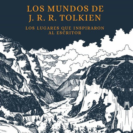 MUNDOS DE J.R.R. TOLKIEN, LOS | JOHN GARTH
