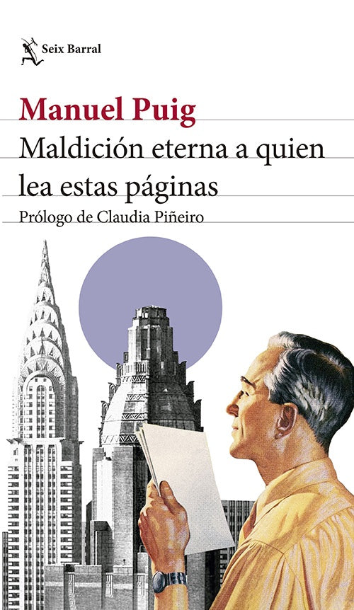 MALDICION ETERNA A QUIEN LEA ESTAS PAGINAS | MANUEL PUIG