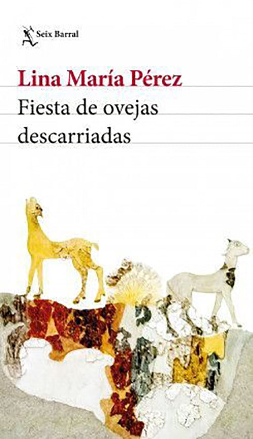 FIESTA DE OVEJAS DESCARRIADAS | LINA MARIA PEREZ GAVIRIA