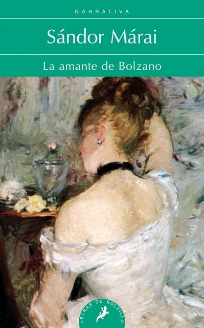AMANTE DE BOLZANO, LA | SANDOR MARAI