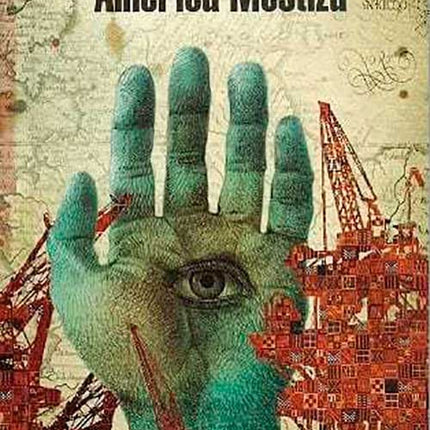 AMERICA MESTIZA | WILLIAM OSPINA