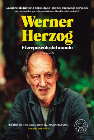 CREPUSCULO DEL MUNDO, EL | WERNER HERZOG