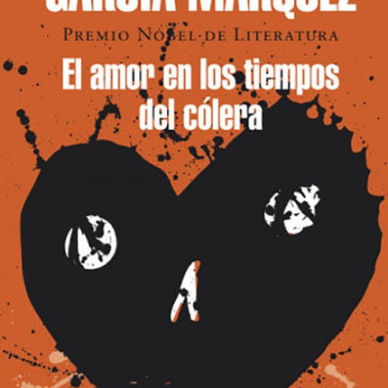 EL AMOR EN LOS TIEMPOS DEL COLERA | GABRIEL GARCIA MARQUEZ