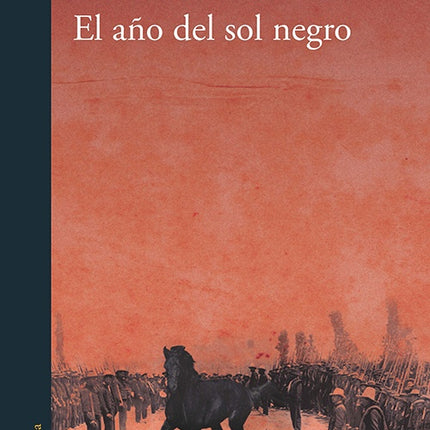 AÑO DEL SOL NEGRO, EL | DANIEL FERREIRA
