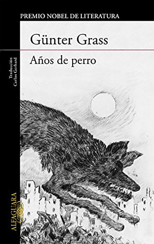 AÑOS DE PERRO | GUNTER GRASS