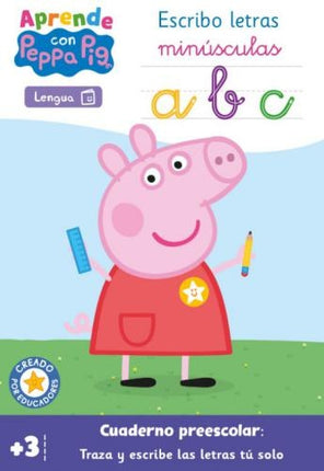 APRENDO PEPPA PIG ESCRIBO MINUSCULAS | AUTORES VARIOS