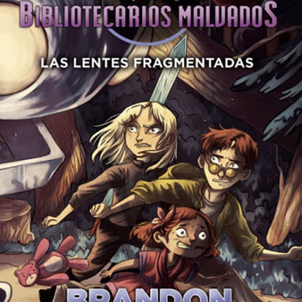 ALCATRAZ 4- LAS LENTES FRAGME | BRANDON SANDERSON