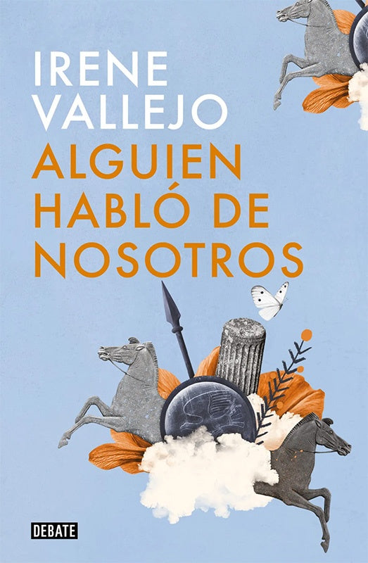 ALGUIEN HABLO DE NOSOTROS | IRENE VALLEJO