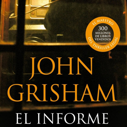 INFORME PELICANO, EL | JOHN GRISHAM