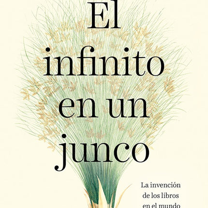 INFINITO EN UN JUNCO, EL | IRENE VALLEJO