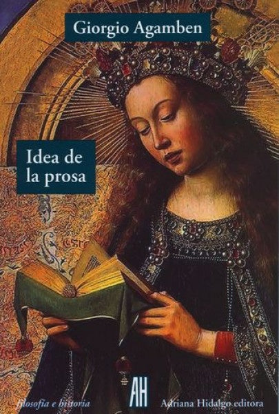 IDEA DE LA PROSA | GIORGIO AGAMBEN