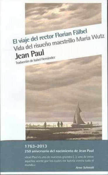 VIAJE DEL RECTOR FLORIAN FALBEL, EL | JEAN PAUL