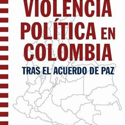 VIOLENCIA POLITICA EN COLOMBIA