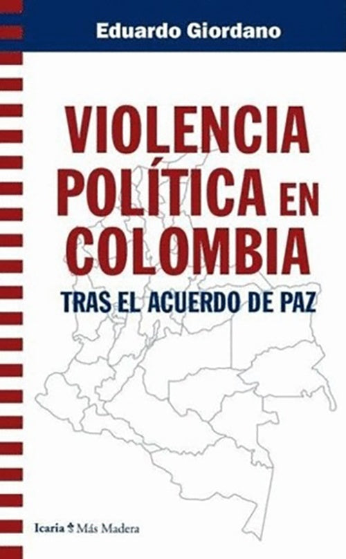 VIOLENCIA POLITICA EN COLOMBIA