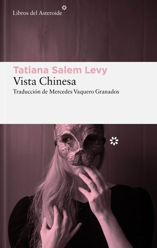 VISTA CHINESA | TATIANA SALEM LEVY