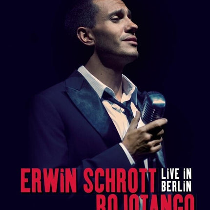 LIVE IN BERLIN ROJO TANGO | ERWIN SCHROTT