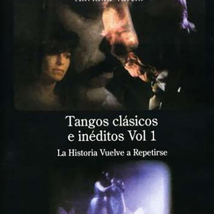 TANGOS CLASICOS E INEDITOS VOL.1 | VARELA, CADICAMO