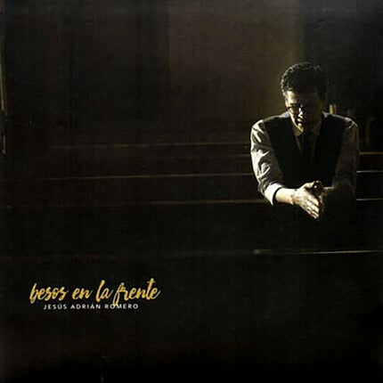 BESOS EN LA FRENTE | JESUS ADRIAN ROMERO