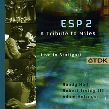 ESP 2 A TRIBUTE TO MILES | HALL, IRVING III