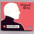 VELVETINA | MIGUEL BOSE