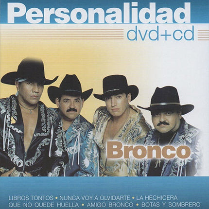 PERSONALIDAD | BRONCO