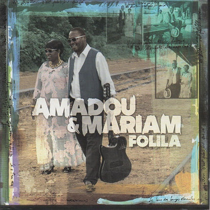 FOLILA | AMADOU  AND MARIAM