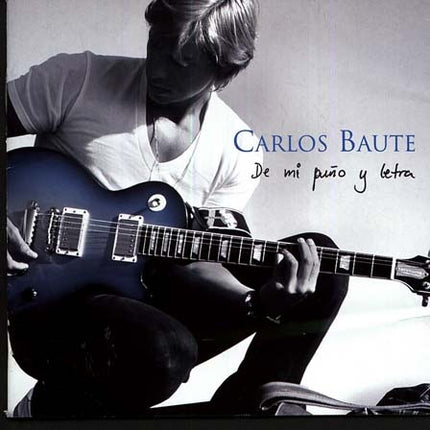 DE MI PUÑO Y LETRA | CARLOS BAUTE