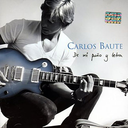 DE MI PUÑO Y LETRA | CARLOS BAUTE