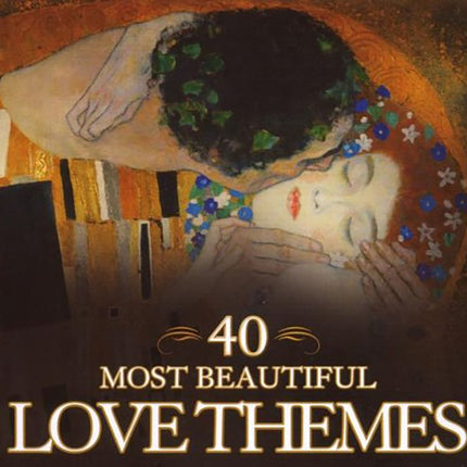 40 MOST BEAUTIFUL LOVE THEMES | AUTORES VARIOS