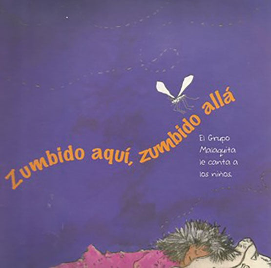 ZUMBIDO AQUI, ZUMBIDO ALLA | GRUPO MALAQUITA