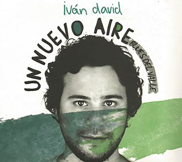 UN NUEVO AIRE BLUES DEL VALLE | IVAN DAVID