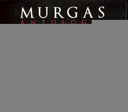 MURGAS ANTOLOGIA | VARIOS