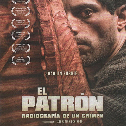 EL PATRON RADIOGRAFIA DE UN CRIMEN | SCHINDEL, ZIEMBROWSKI y otros