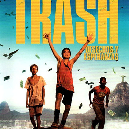 TRASH DESECHOS Y ESPERANZAS | DALDRY, MARA y otros
