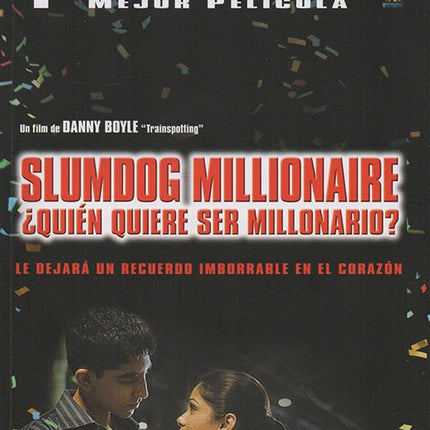SLUMDOG MILLIONAIRE ¿QUIEN QUIERE SER MILLONARIO? | PATEL, BOYLE y otros