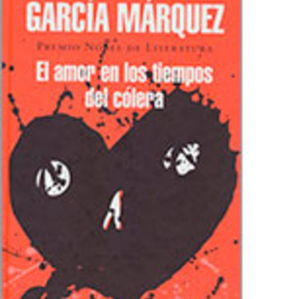EL AMOR EN LOS TIEMPOS DEL COLERA | GABRIEL GARCIA MARQUEZ