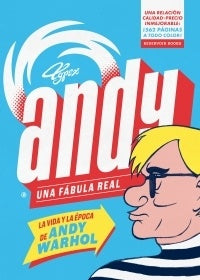 ANDY UNA FABULA REAL LA VIDA Y LA EPOCA DE ANDY WA | AUTORES VARIOS
