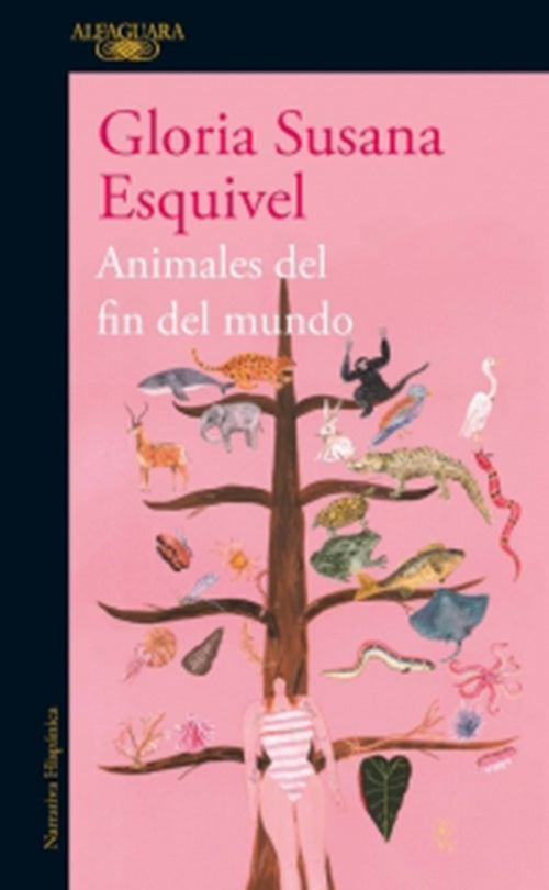 ANIMALES DEL FIN DEL MUNDO | GLORIA SUSANA ESQUIVEL