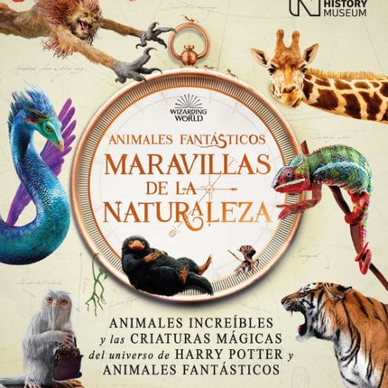 ANIMALES FANTASTICOS: MARAVILLAS DE LA NATURALEZA | SIR RANULPH FIENNES