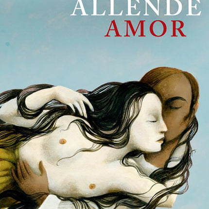 AMOR | ISABEL ALLENDE